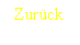 Textfeld: Zurck