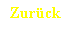 Textfeld: Zurck